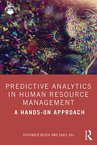 Predictive Analytics in Human Resource Management: A Hands on Approach