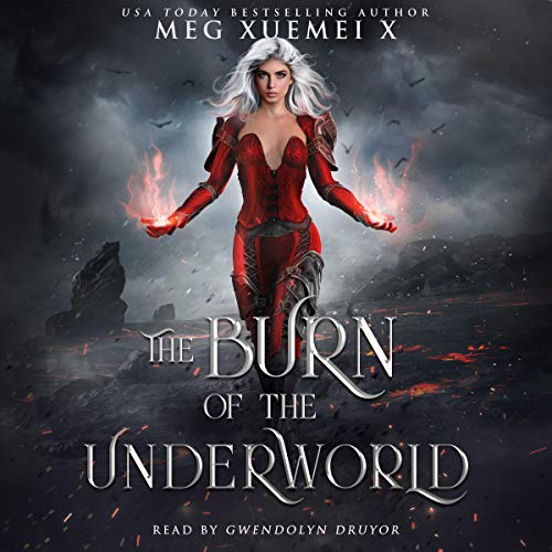 The Burn of the Underworld: Of Shadows and Fire, Book 1 [Audiobook]