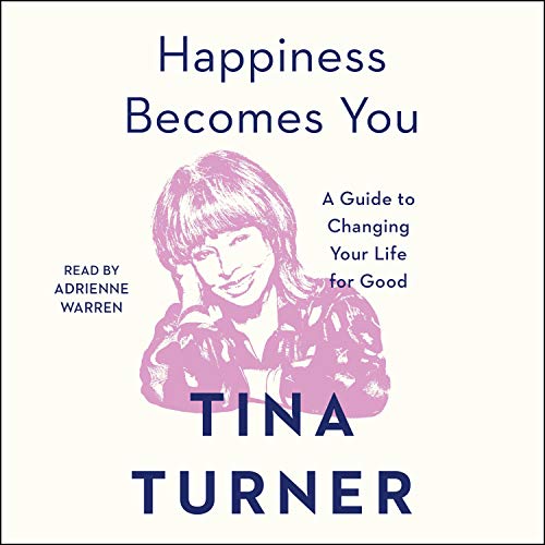 Happiness Becomes You: A Guide to Changing Your Life for Good [Audiobook]