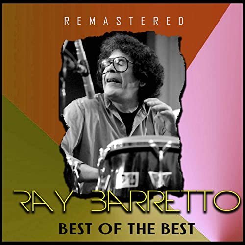 Ray Barretto   Best of the Best (Remastered) (2020) MP3