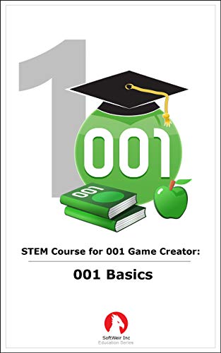 STEM Course for 001 Game Creator: 001 Basics