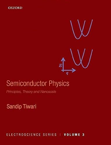 Semiconductor Physics: Principles, Theory and Nanoscale