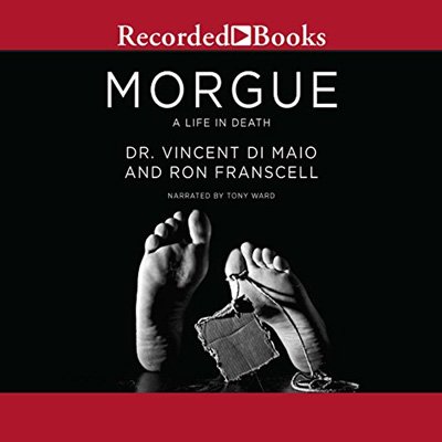 Morgue: A Life in Death (Audiobook)
