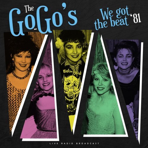 The Go-Go's - We got the beat '81 (2020)