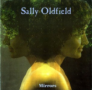 Sally Oldfield - Mirrors: The Bronze Anthology (2000), FLAC