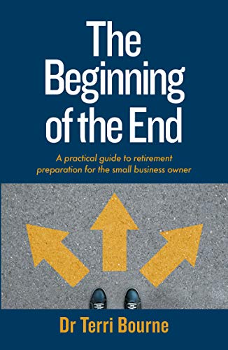 Beginning of The End: A practical guide to retirement preparation