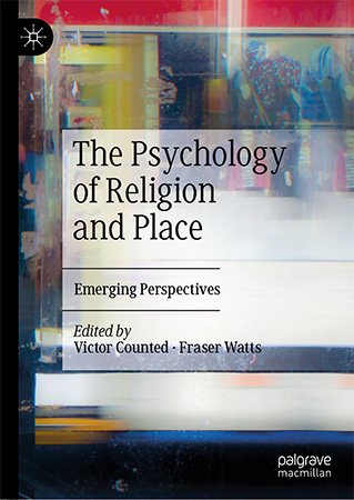 The Psychology of Religion and Place: Emerging Perspectives