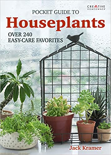 Pocket Guide to Houseplants : Over 240 Easy Care Favorites
