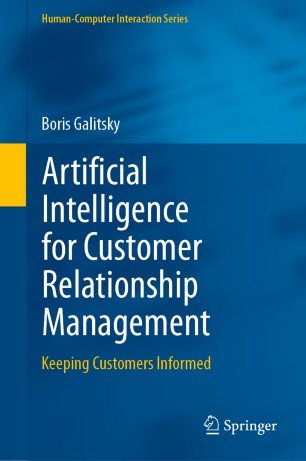 Artificial Intelligence for Customer Relationship Management: Keeping Customers Informed