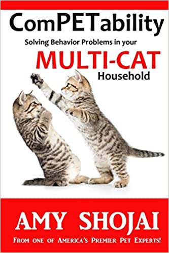 ComPETability: Solving Behavior Problems in Your Multi Cat Household (Volume 2)