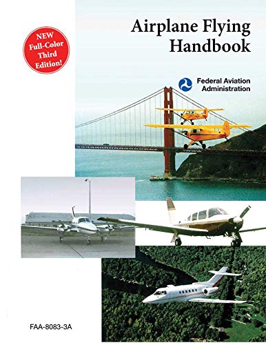 Airplane Flying Handbook (FAA H 8083 3A)