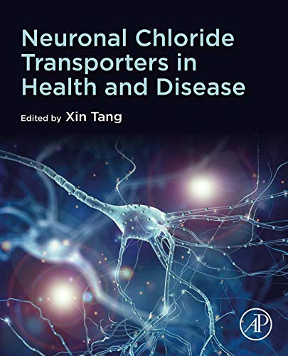 Neuronal Chloride Transporters in Health and Disease [True EPUB]