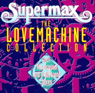 Supermax   The Lovemachine: Collection (1994)