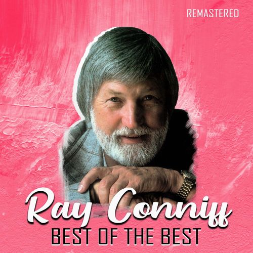 Ray Conniff   Best of the Best (Remastered) (2020)