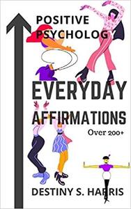 Everyday Affirmations: Positive Psychology (Vogue Edition)