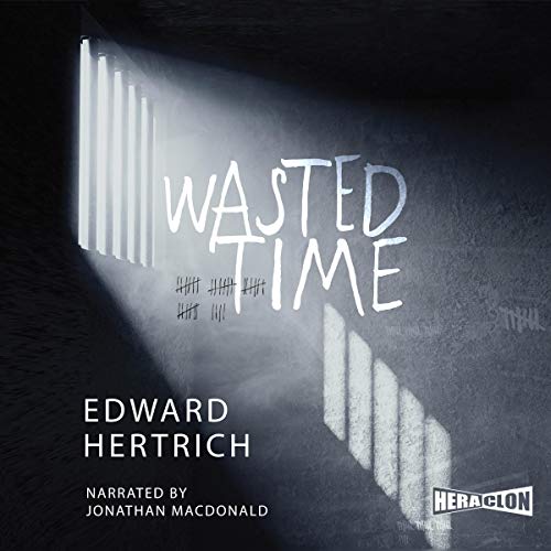 Wasted Time [Audiobook]