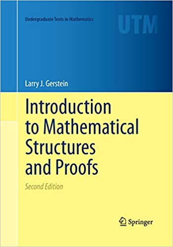 Introduction to Mathematical Structures and Proofs, 2nd Edition