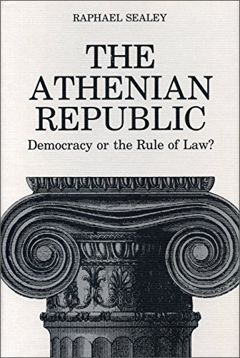 The Athenian Republic: Democracy or the Rule of Law?