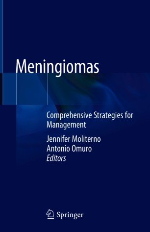 Meningiomas: Comprehensive Strategies for Management