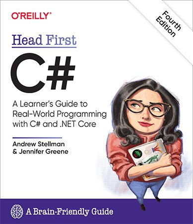 Head First C#: A Learner's Guide to Real World Programming with C# and .NET Core, 4th Edition (Code files)