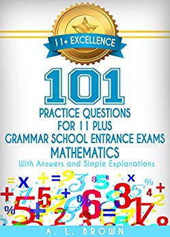 11+ Excellence: 101 Practice Questions for Eleven Plus
