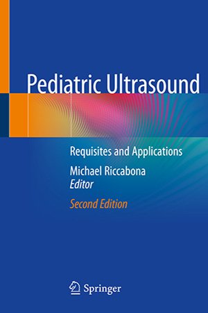 Pediatric Ultrasound: Requisites and Applications, 2nd Edition