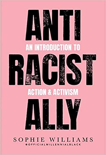 Anti Racist Ally: A Pocket sized Call to Action