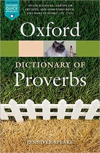 Oxford Dictionary of Proverbs (Oxford Quick Reference), 6th Edition