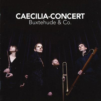 Caecilia-Concert plays Buxtehude &amp; Co. (2007) FLAC