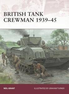 British Tank Crewman 1939 1945 (Osprey Warrior 183)