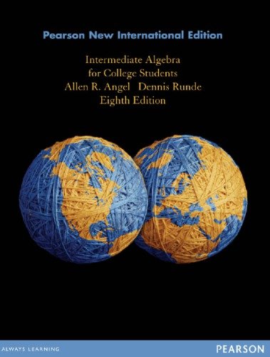Intermediate Algebra for College Students: Pearson New International Edition, 8th Edition