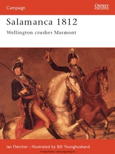 Salamanca 1812 : Wellington Crushes Marmont