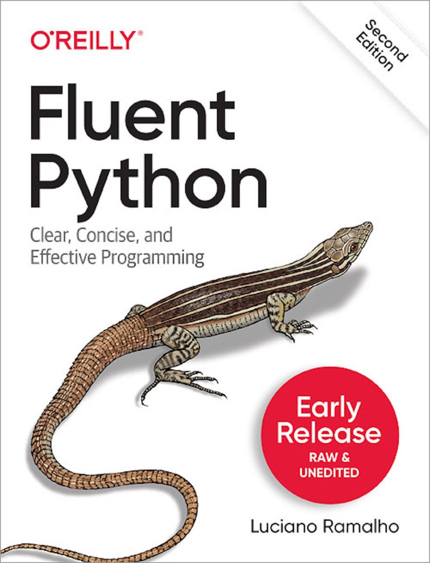 Download Fluent Python Clear Concise And Effective Programming 2nd 1966