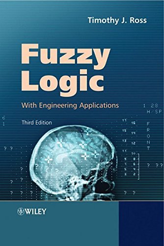 Fuzzy Logic with Engineering Applications, 3rd Edition