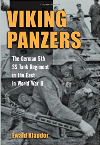 Viking Panzers: The German 5th SS Tank Regiment in the East in World War II