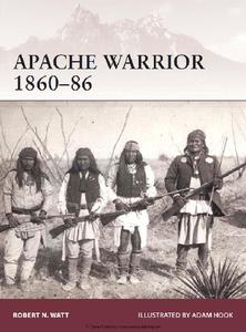 Apache Warrior 1860 86 (Osprey Warrior 172)