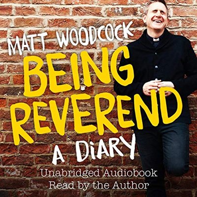Being Reverend: A Diary (Audiobook)