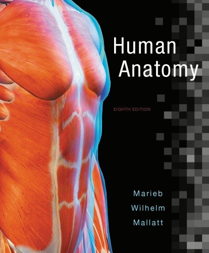Human Anatomy, 8th Edition [With Pearson Etext] [True PDF]