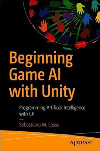 Beginning Game AI with Unity: Programming Artificial Intelligence with C# (True EPUB)