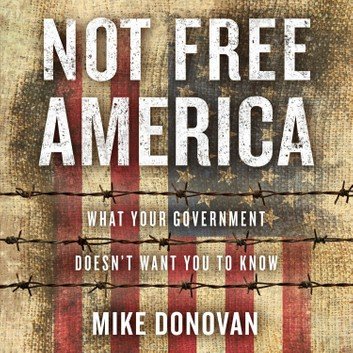 Not Free America [Audiobook]
