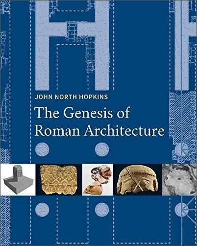 The Genesis of Roman Architecture [True EPUB]