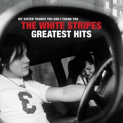 The White Stripes   The White Stripes Greatest Hits (2020)