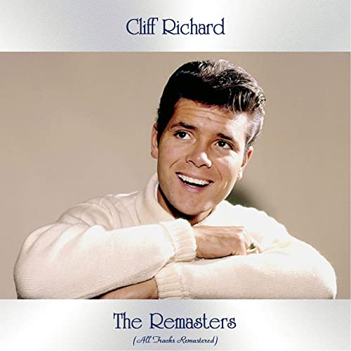 Cliff Richard   The Remasters (All Tracks Remastered) (2020) MP3