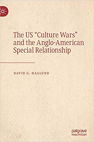 The US "Culture Wars" and the Anglo American Special Relationship