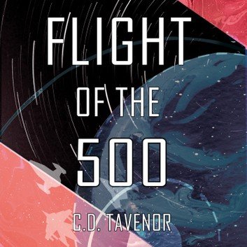 Flight of the 500: A SciFi Racing Adventure [Audiobook]