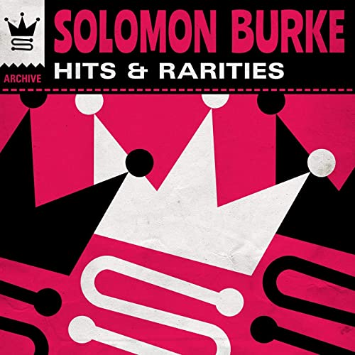 Solomon Burke   Hits & Rarities (2019) MP3