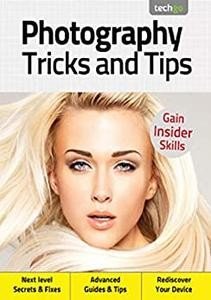 Photography Tricks And Tips: Gain Inside Skills