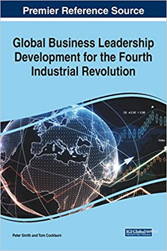 Global Business Leadership Development for the Fourth Industrial Revolution