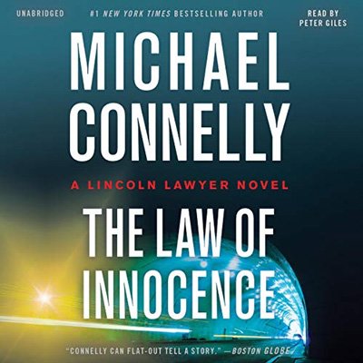 The Law of Innocence: A Lincoln Lawyer Novel (Audiobook)