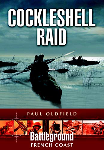 Cockleshell Raid (Battleground French Coast)